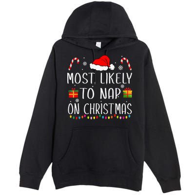 Most Likely To Nap On Christmas Family Funny Matching Premium Pullover Hoodie