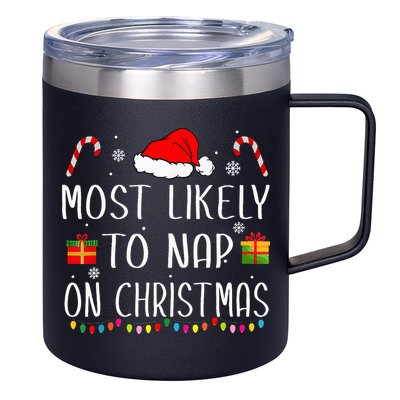 Most Likely To Nap On Christmas Family Funny Matching 12oz Stainless Steel Coffee Mug