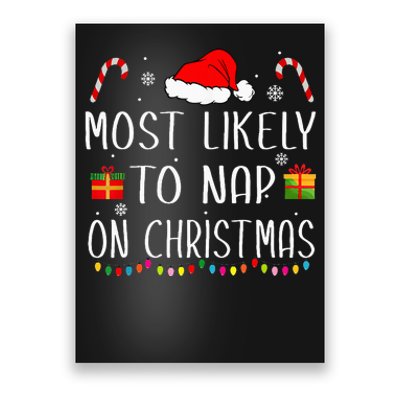 Most Likely To Nap On Christmas Family Funny Matching Poster