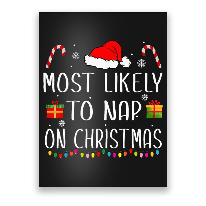 Most Likely To Nap On Christmas Family Funny Matching Poster