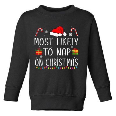 Most Likely To Nap On Christmas Family Funny Matching Toddler Sweatshirt