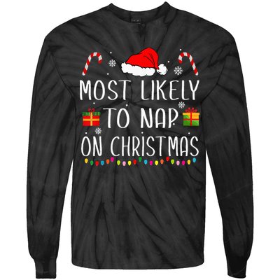 Most Likely To Nap On Christmas Family Funny Matching Tie-Dye Long Sleeve Shirt