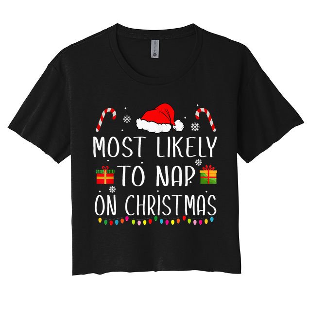 Most Likely To Nap On Christmas Family Funny Matching Crop Top