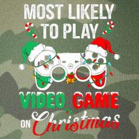 Most Likely To Play Video Game On Christmas Santa Gaming Legacy Tie Dye Trucker Hat