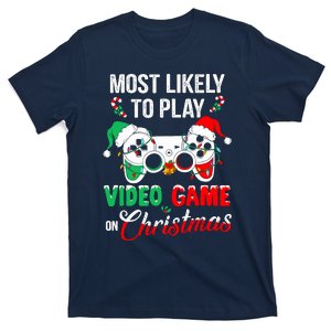 Most Likely To Play Video Game On Christmas Santa Gaming T-Shirt