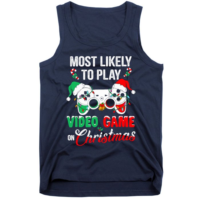 Most Likely To Play Video Game On Christmas Santa Gaming Tank Top