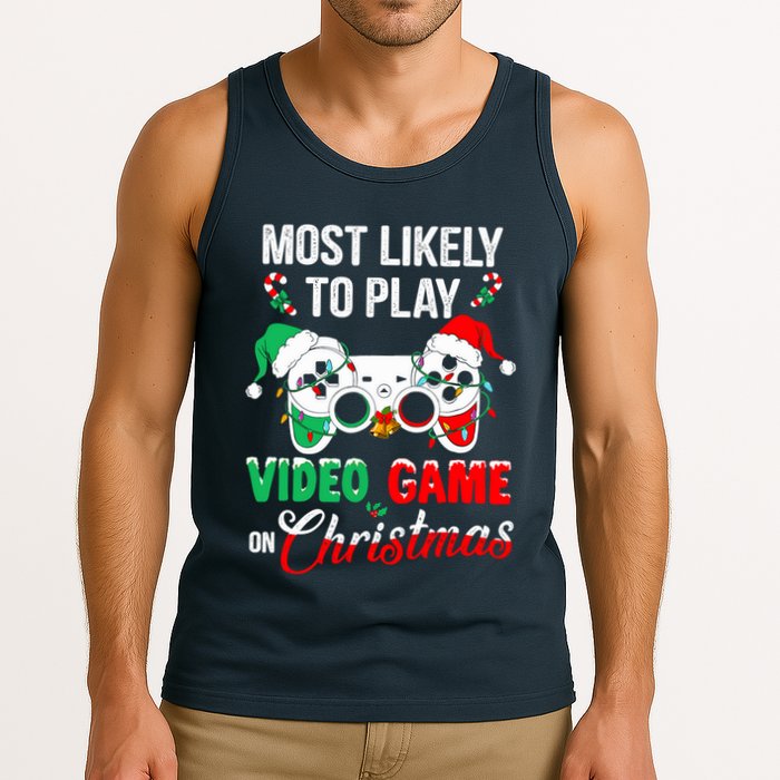 Most Likely To Play Video Game On Christmas Santa Gaming Tank Top