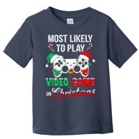 Most Likely To Play Video Game On Christmas Santa Gaming Toddler T-Shirt