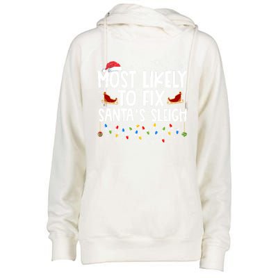 Most Likely To Fix SantaS Sleigh Family Christmas Pajama Cool Gift Womens Funnel Neck Pullover Hood