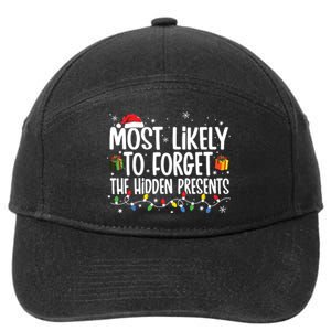 Most Likely To Forget The Hidden Presents Family Christmas 7-Panel Snapback Hat