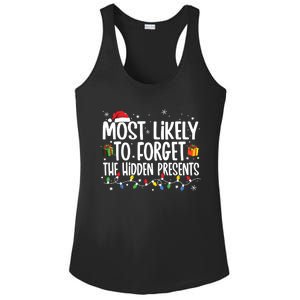 Most Likely To Forget The Hidden Presents Family Christmas Ladies PosiCharge Competitor Racerback Tank