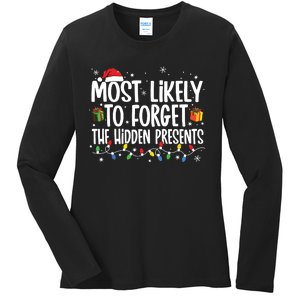 Most Likely To Forget The Hidden Presents Family Christmas Ladies Long Sleeve Shirt