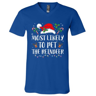 Most Likely To Pet The Reindeer Christmas Matching Family V-Neck T-Shirt