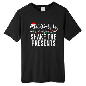 Most Likely To Christmas Gift Matching Family Pajamas Funny Great Gift Tall Fusion ChromaSoft Performance T-Shirt