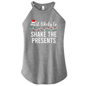 Most Likely To Christmas Gift Matching Family Pajamas Funny Great Gift Women's Perfect Tri Rocker Tank