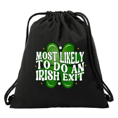 Most Likely To Do An Irish Exit Retro Funny St Patrick's Day Drawstring Bag