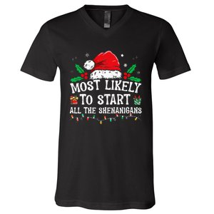 Most Likely To Start All The Shenanigans Family Xmas Holiday V-Neck T-Shirt