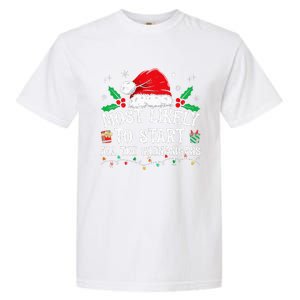 Most Likely To Start All The Shenanigans Family Xmas Holiday Garment-Dyed Heavyweight T-Shirt