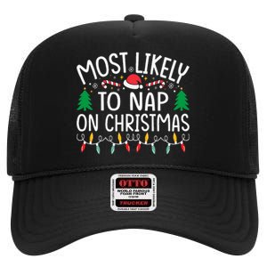 Most Likely To Nap On Christmas Family xmas Pajamas  High Crown Mesh Back Trucker Hat