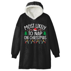 Most Likely To Nap On Christmas Family xmas Pajamas  Hooded Wearable Blanket