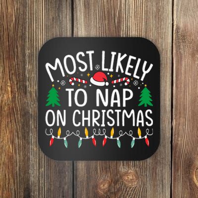 Most Likely To Nap On Christmas Family xmas Pajamas  Coaster