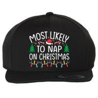 Most Likely To Nap On Christmas Family xmas Pajamas  Wool Snapback Cap