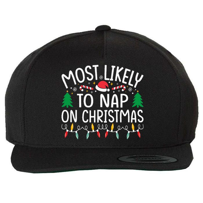 Most Likely To Nap On Christmas Family xmas Pajamas  Wool Snapback Cap