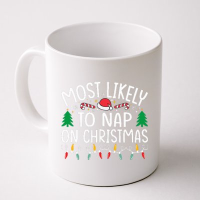 Most Likely To Nap On Christmas Family xmas Pajamas  Coffee Mug