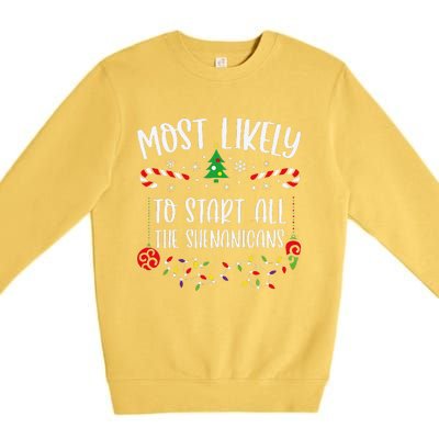 Most Likely To Start All The Shenanigans Funny Christmas Family Matching Cute Premium Crewneck Sweatshirt