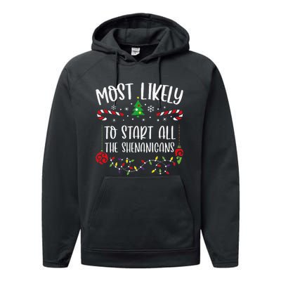 Most Likely To Start All The Shenanigans Funny Christmas Family Matching Cute Performance Fleece Hoodie