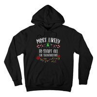 Most Likely To Start All The Shenanigans Funny Christmas Family Matching Cute Hoodie