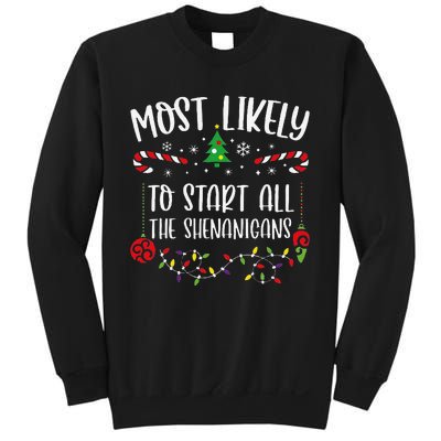 Most Likely To Start All The Shenanigans Funny Christmas Family Matching Cute Sweatshirt