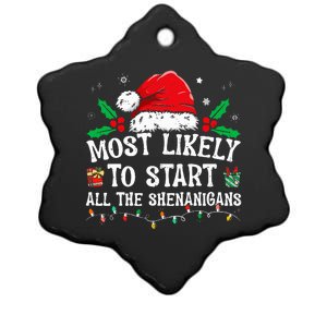 Most Likely To Start All The Shenanigans Family Xmas Holiday Ceramic Star Ornament