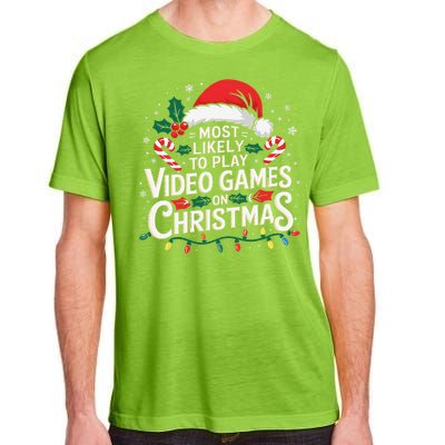 Most Likely To Play Video Games On Christmas Fun Gamer Xmas Adult ChromaSoft Performance T-Shirt