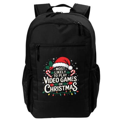 Most Likely To Play Video Games On Christmas Fun Gamer Xmas Backpack