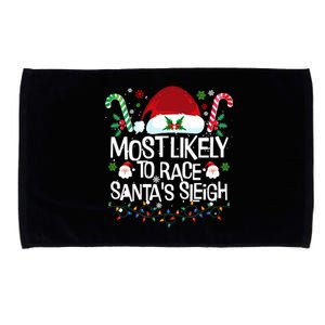 Most Likely To Race SantaS Sleigh Christmas Pajamas Cool Gift Microfiber Hand Towel