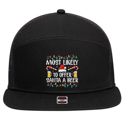 Most Likely To Offer Santa A Beer Funny Drinking Christmas 7 Panel Mesh Trucker Snapback Hat