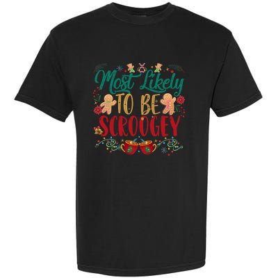 Most Likely To Be Scroogey Family Christmas Matching Pjs Garment-Dyed Heavyweight T-Shirt