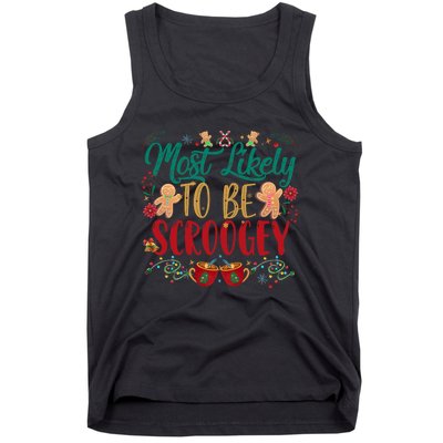 Most Likely To Be Scroogey Family Christmas Matching Pjs Tank Top