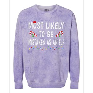 Most Likely To Be Mistaken As An Elf Family Christmas Xmas Colorblast Crewneck Sweatshirt