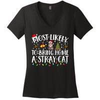 Most Likely To Bring Home A Stray Cat Matching Christmas Women's V-Neck T-Shirt