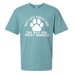 May Life Treat You The Way You Treat Animals Funny Pet Meaningful Gift Sueded Cloud Jersey T-Shirt