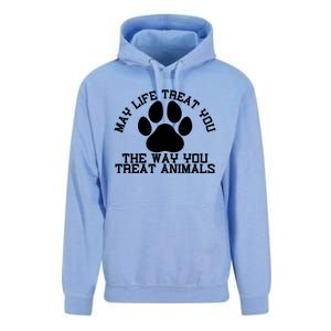 May Life Treat You The Way You Treat Animals Funny Pet Meaningful Gift Unisex Surf Hoodie