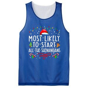 Most Likely To Start All The Shenanigans Family Xmas Holiday Mesh Reversible Basketball Jersey Tank