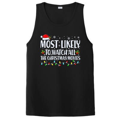 Most Likely To Watch All Christmas Movies Matching Family Cute Gift PosiCharge Competitor Tank