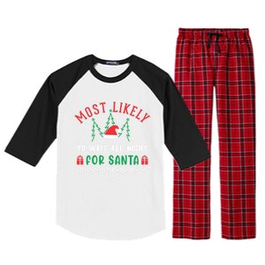 Most Likely To Wait All Night For Santa Christmas Festive Great Gift Raglan Sleeve Pajama Set