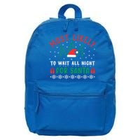 Most Likely To Wait All Night For Santa Christmas Festive Great Gift 16 in Basic Backpack