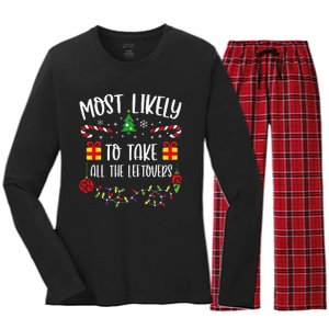 Most Likely To Take All The Leftovers Funny Christmas Family Matching Cute Chr Women's Long Sleeve Flannel Pajama Set 