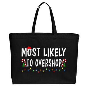 Most Likely To Overshop Shopping Christmas Family Xmas Funny Cotton Canvas Jumbo Tote