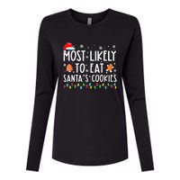 Most Likely To Eat Santas Cookies Family Christmas Holiday Womens Cotton Relaxed Long Sleeve T-Shirt